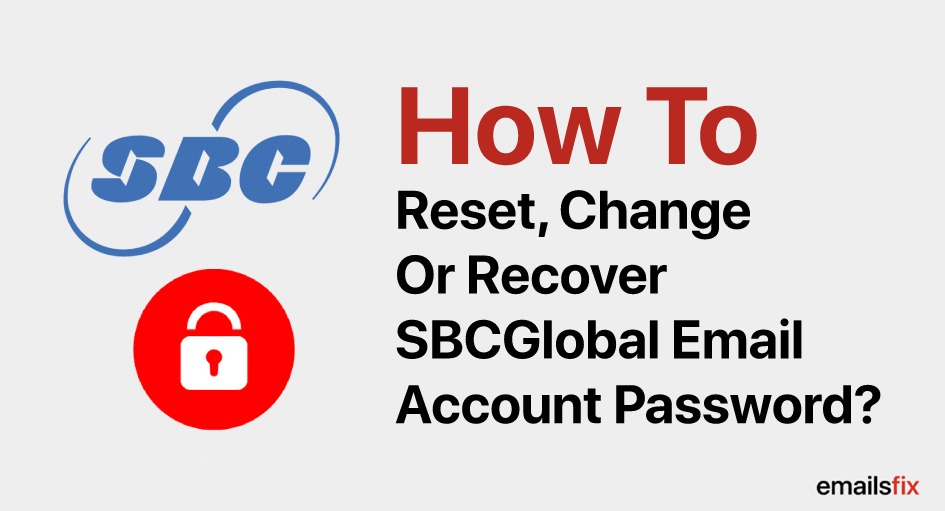 SBCGlobal Email Password Reset Procedure