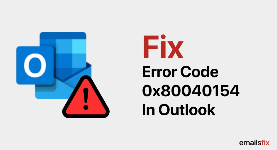 Error Code 0x80040154 In Outlook