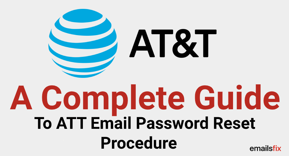 ATT Email Password Reset Procedure